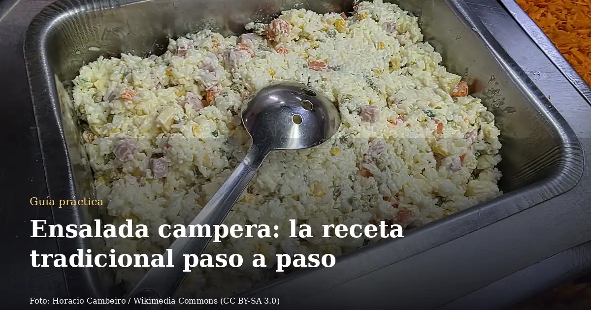 Ensalada campera: la receta tradicional paso a paso