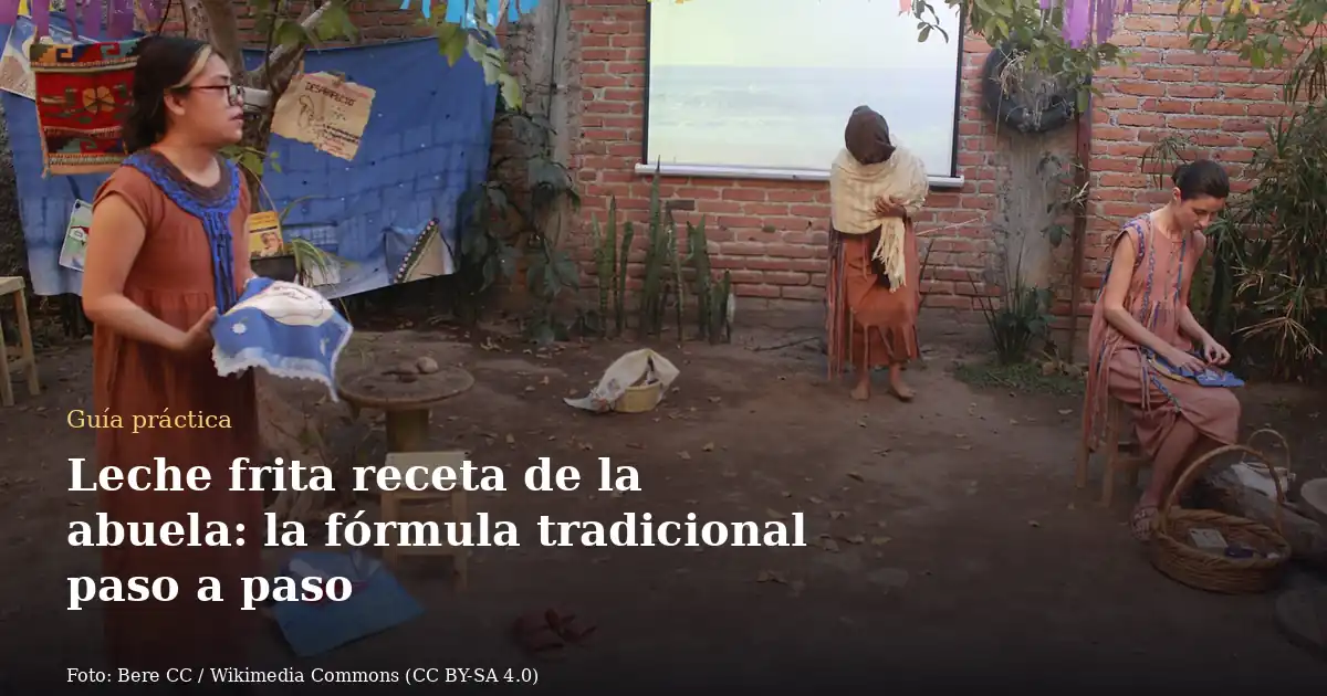 Leche frita receta de la abuela: la fórmula tradicional paso a paso